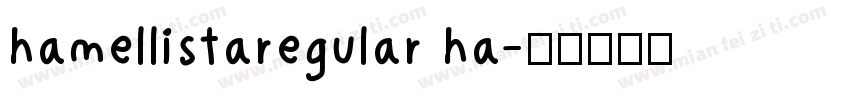hamellistaregular ha字体转换